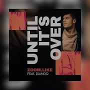 Zoom Like Until It S Over