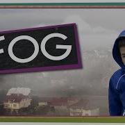 Fog