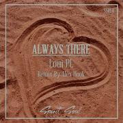 Loui Pl Always There Alex Hook Remix