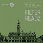 Filterheadz First Up