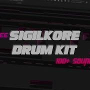Sigilkore Drum Kit