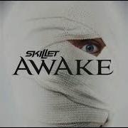 Skillet Awake Full Album Deluxe Edition