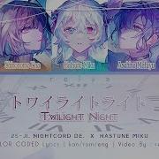 Twilight Night Nightcord At 25