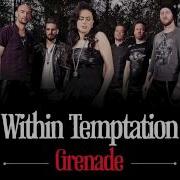 Bruno Mars Within Temptation Grenade