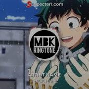 Ringtone My Hero Academia