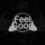 Syn Cole Feel Good Speed Up