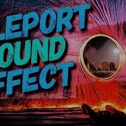 Teleport Sound Effects Sound Of Sci Fi Teleport Best Space Teleport Sample Sound No Copyright