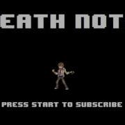 Death Note Opening 1 The World 8 Bit Nes Remix And 16 Bit Snes Remix