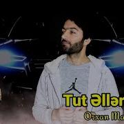 Orxan Masalli Tut Ellerimden 2022 Yeni Video Rolik