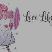 Love Like You Steven Universe Anna