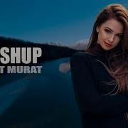 Hayit Murat Mashup Vol 2