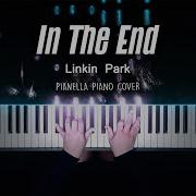 Linkin Park In The End Piano Version