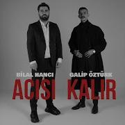 Bilal Hancı Galip Öztürk Acısı Kalır Official Video