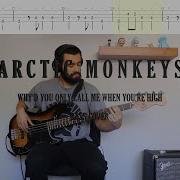 Why D You Only Call Me When You Re High Bass Cover Arctic Monkeys