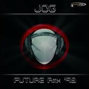 Jog Future Remix 98