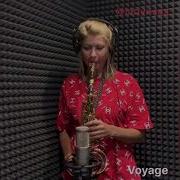 Voyage Ladyn Sax Анастасия Высоцкая