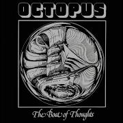 Octopus 1977 The Boat Of Thoughts