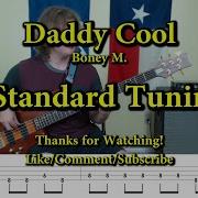 Daddy Cool Boney M Bass Cover