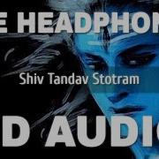 Shiva Tandav 8D Audio Song Shankar Mahadevan Devotional Songs Lord
