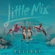 Little Mix Holiday Remix