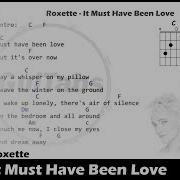 Roxette It Must Have Been Love Гитара