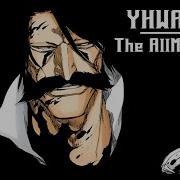 Yhwach Unofficial Theme