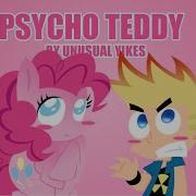 Psycho Teddy Meme Mlp