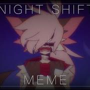 The Night Shift Meme