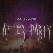 Don Toliver After Party Speed Up