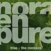 Nora En Pure True Mark Lower Remix