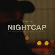 Hypnotize Nightcap