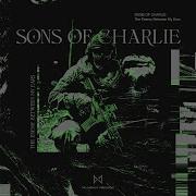 Sons Of Charlie The Enemy Between My Ears Unreleased