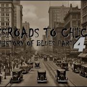 Crossroads To Chicago Part 4