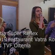 Super Reflex Oltencele Afurisite Revelion 2020 Vatra Romana Program