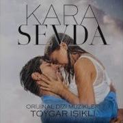 Kara Sevda Tatli Gunler