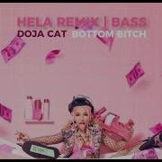 Doja Cat Bottom Bitch Remix