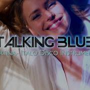 Talking Blue Martina Italo Disco Instrumental Modern Talking Style