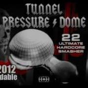 Tunnel Pressure Dome