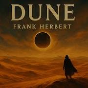 Dune Audiobook Full Part 1 By Frank Herbert