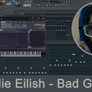 Billie Eilish Bad Guy Fl Studio Tutorial