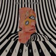 Cage The Elephant Melophobia Full Album