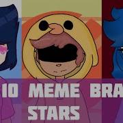 Top 10 Meme Animation Brawl Stars