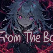 Nightcore Up From The Bottom