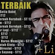 St 12 Full Album Terbaik 2019 Lagu Indonesia Terpopuler Sepanjang Masa