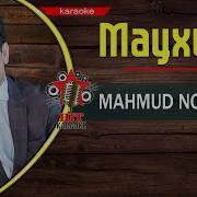 Maxmud Namozov Mayxona Karaoke Version