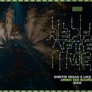 Dimitri Vegas Repeat After Me