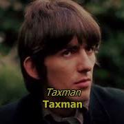 Taxman The Beatles Lyrics Letra Original