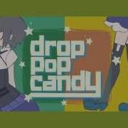 Drop Pop Candy