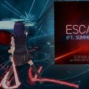 Escape Ft Summer Haze Beat Saber Osu