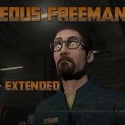 Gorgeous Freeman Exteded Outro Credits Song